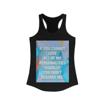 All Of My Personalities Women's Racerback Tank