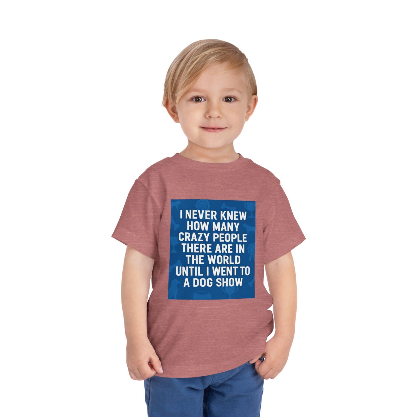 Never Knew Toddler Unisex Short Sleeve Crewneck Tee