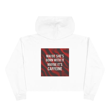Born With It Women's Crop Hoodie