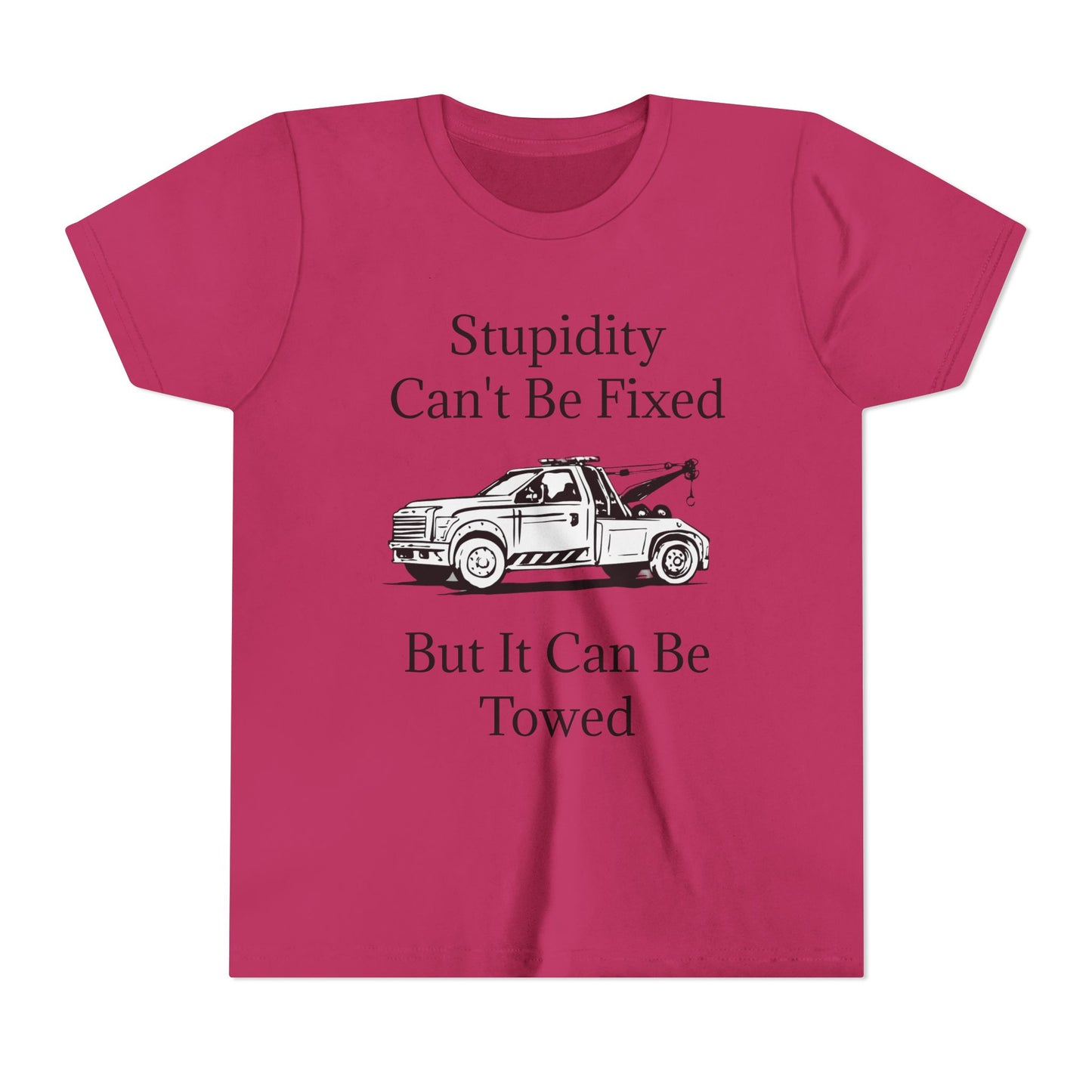 Stupidity Wheel Lift Tow Truck Youth Unisex Short Sleeve Crewneck Tee
