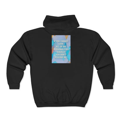 All Of My Personalities Unisex Full Zip Hoodie