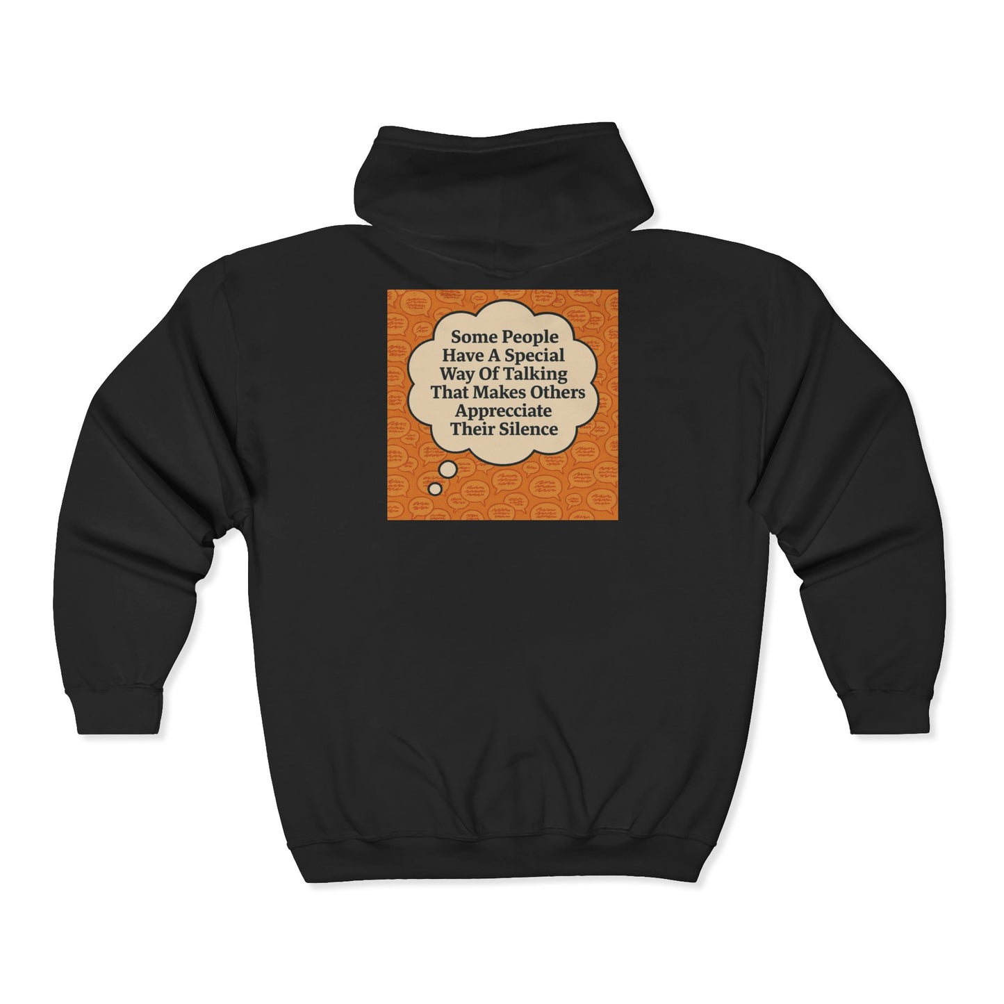 Special Way Of Talking Unisex Full Zip Hoodie
