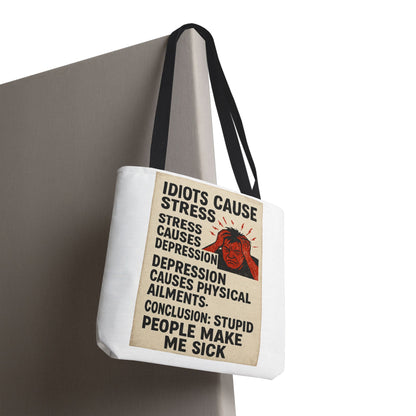 Stupid People Tote Bag