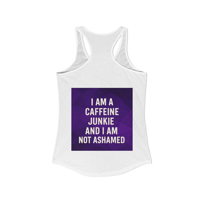 Caffeine Junkie Women's Racerback Tank