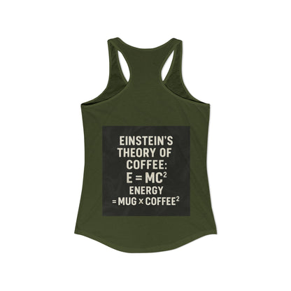 Einstein's Theory Of Coffee Women's Racerback Tank