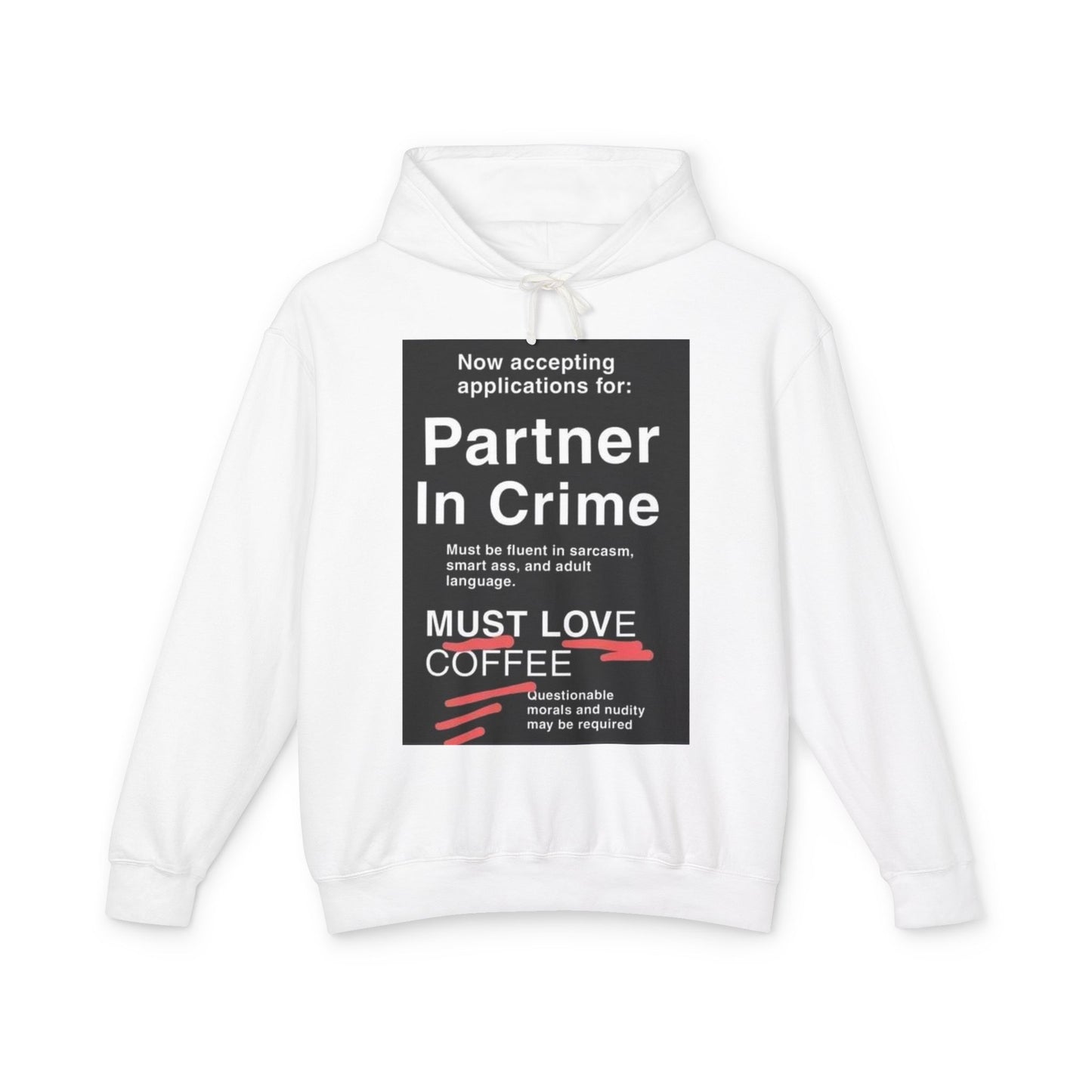 Partner In Crime Unisex Lightweight Hoodie