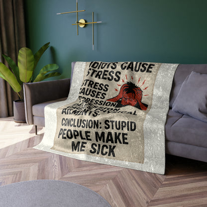 Stupid People Crushed Velvet Blanket