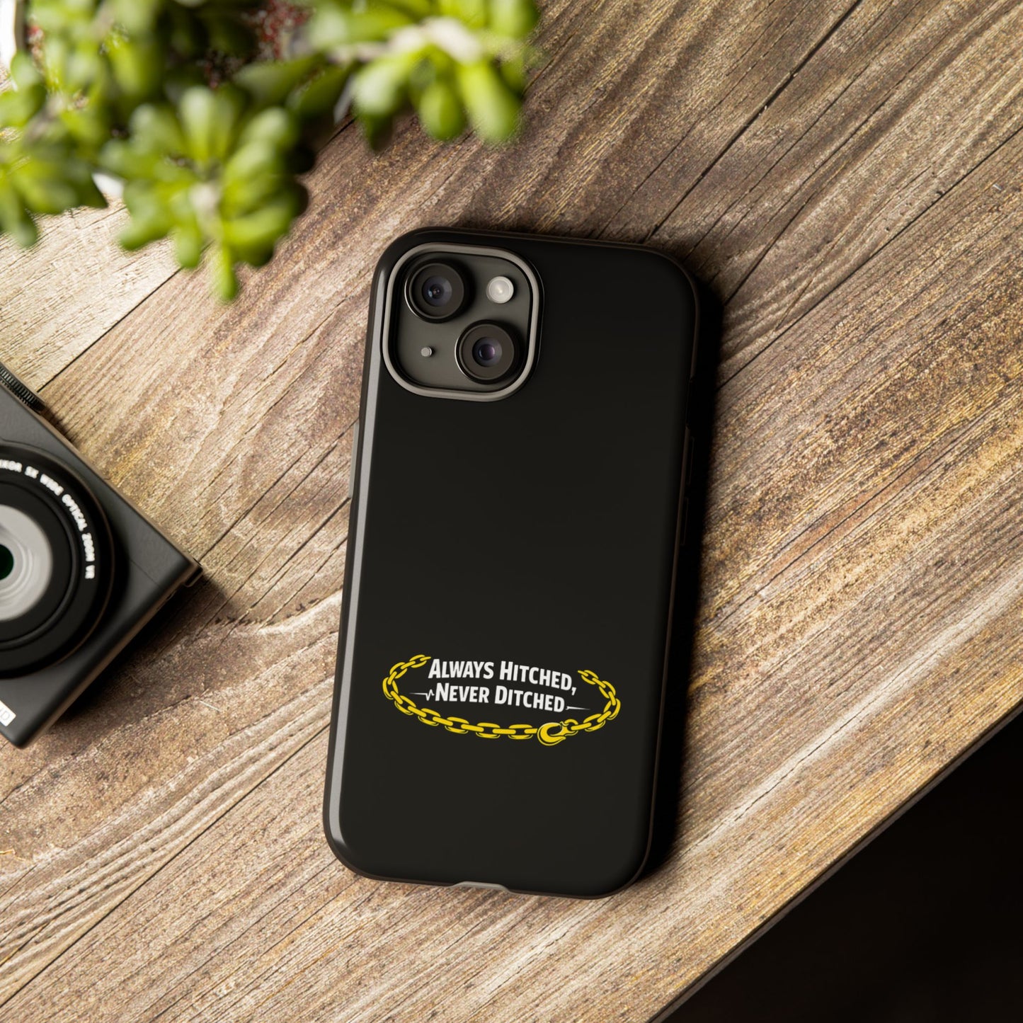 Always Hitched iPhone Case