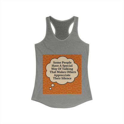 Special Way Of Talking Women's Racerback Tank