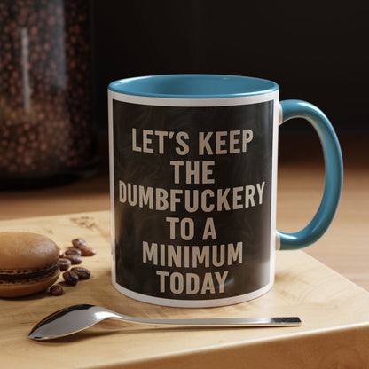 Dumbfuckery 2-Tone Coffee Mug