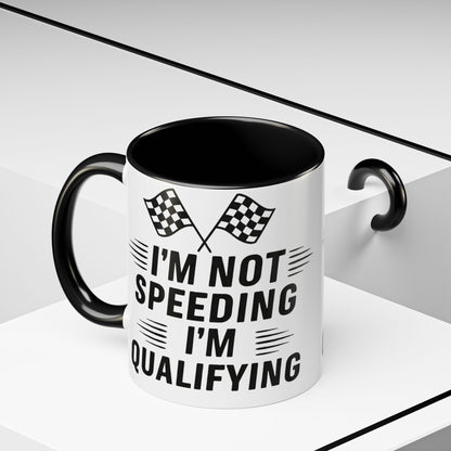 I'm Qualifying 2-Tone Coffee Mug