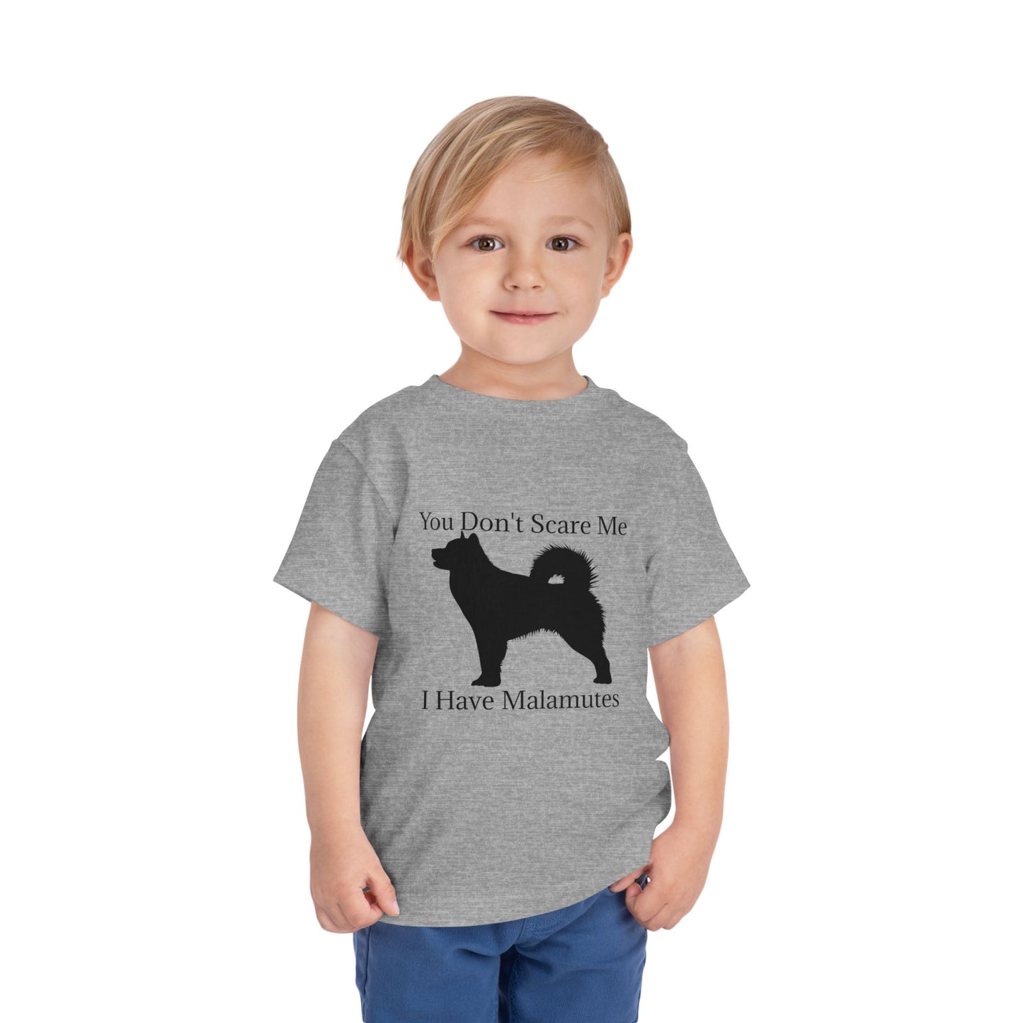 You Don't Scare Me Toddler Unisex Short Sleeve Crewneck Tee
