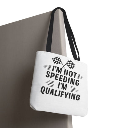 I'm Qualifying Tote Bag