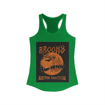 Brooms Are For Amateurs Women's Racerback Tank