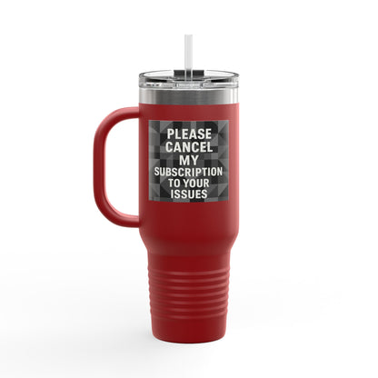 Cancel My Subsciption Insulated Travel Mug