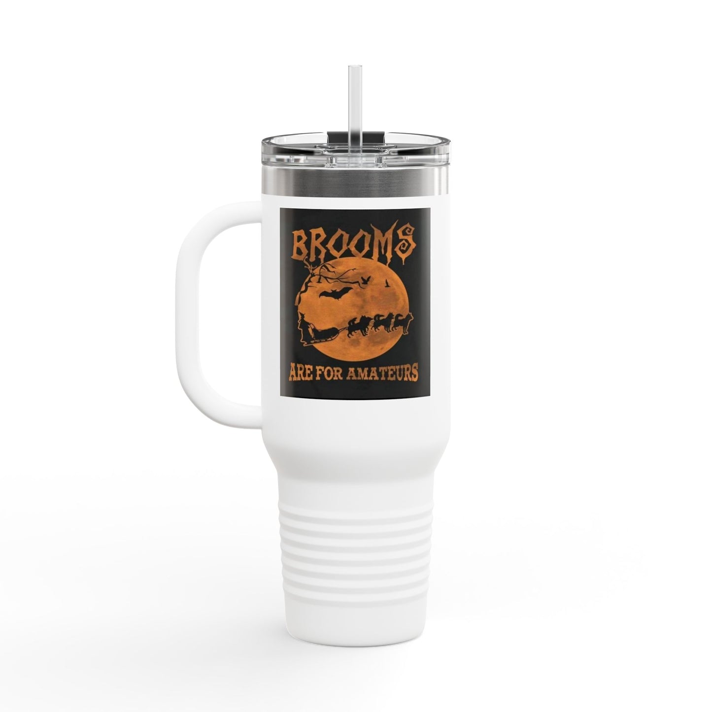 Brooms Are For Amateurs Insulated Travel Mug
