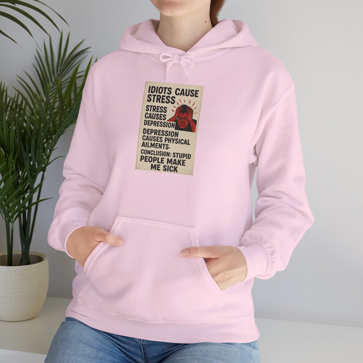 Stupid People Unisex Hoodie