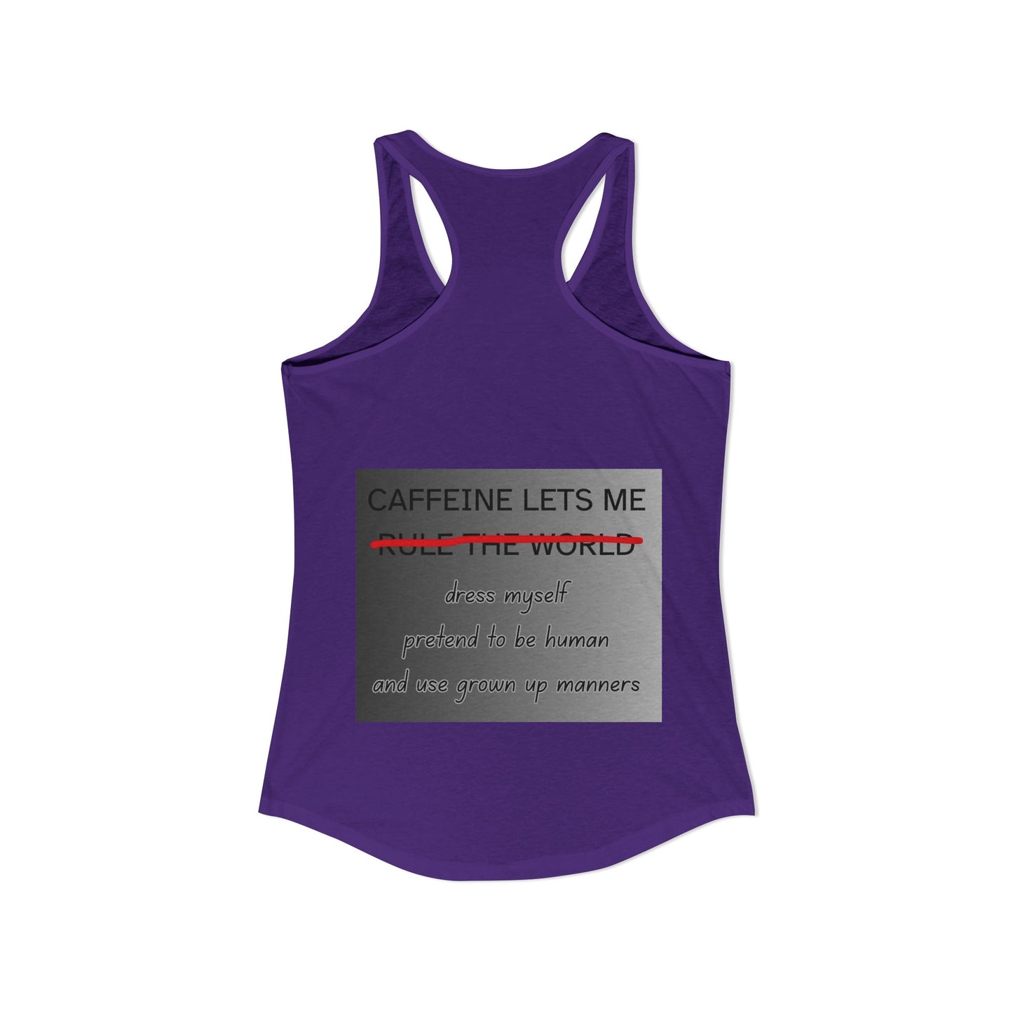 Caffeine Lets Me Women's Racerback Tank