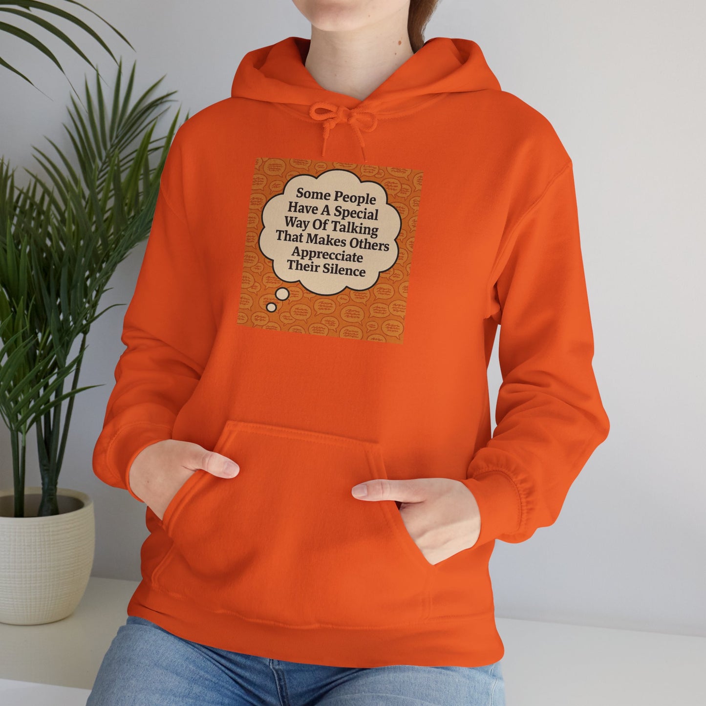 Special Way Of Talking Unisex Hoodie