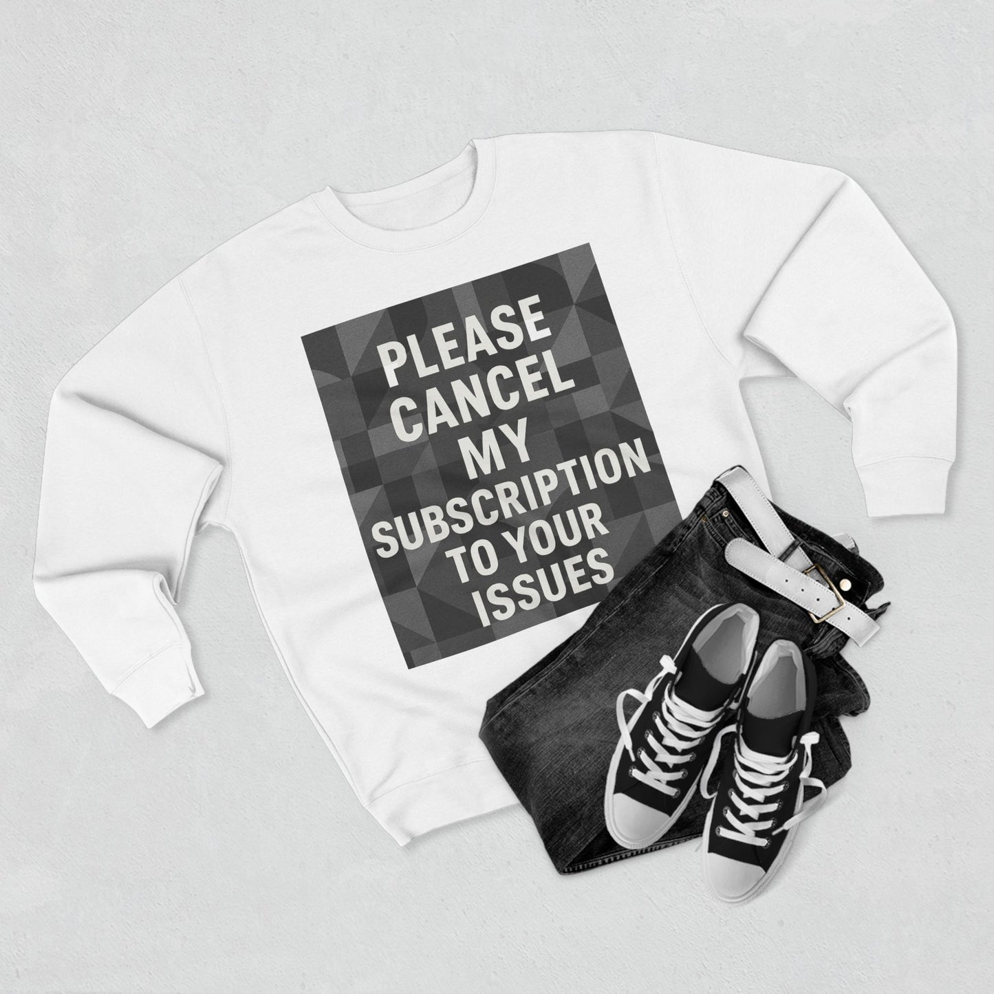 Cancel My Subscription Unisex Crewneck Sweatshirt
