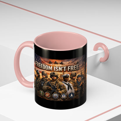 Freedom Isn't Free 2-Tone Coffee Mug