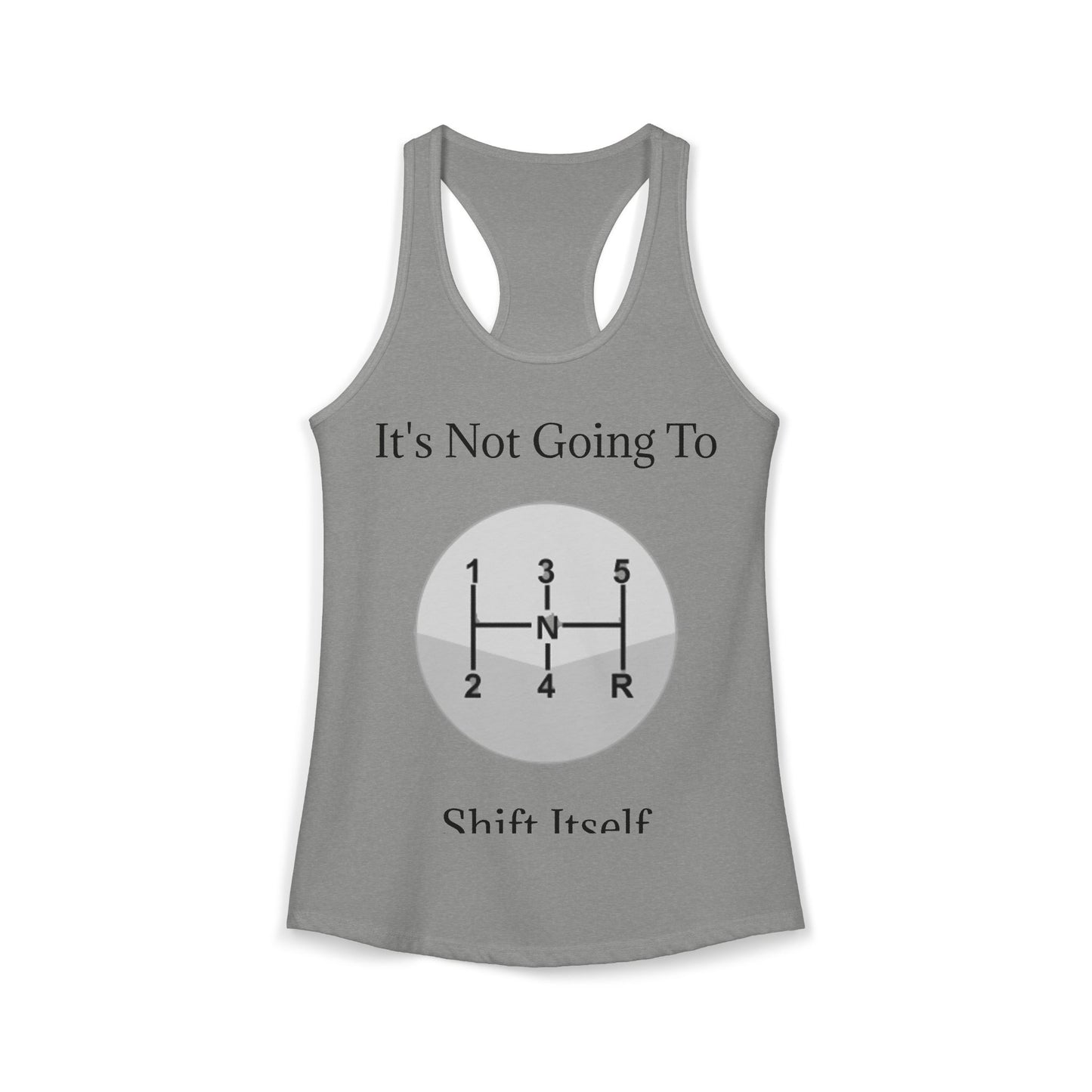 Shift Itself Women's Racerback Tank