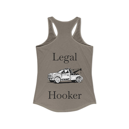 Legal H**ker Wheel Lift Tow Truck Women's Racerback Tank