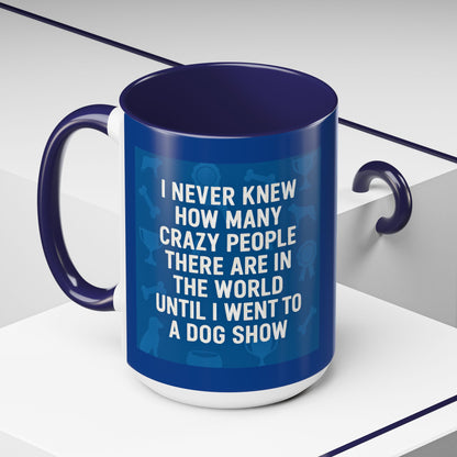 Never Knew 2-Tone Coffee Mug