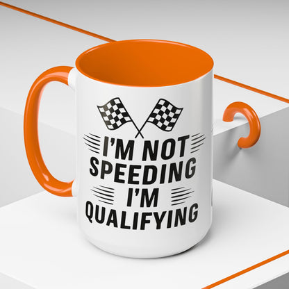 I'm Qualifying 2-Tone Coffee Mug