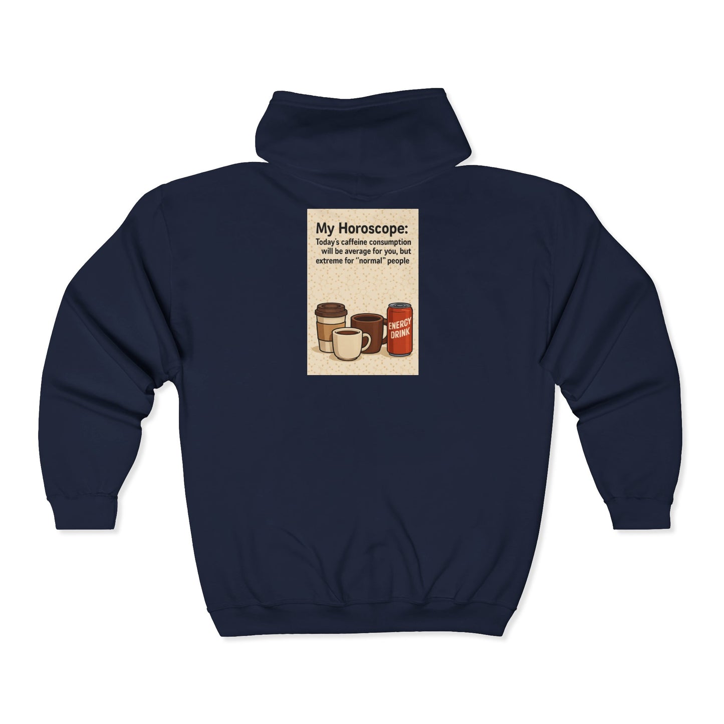 Today's Horoscope Unisex Full Zip Hoodie