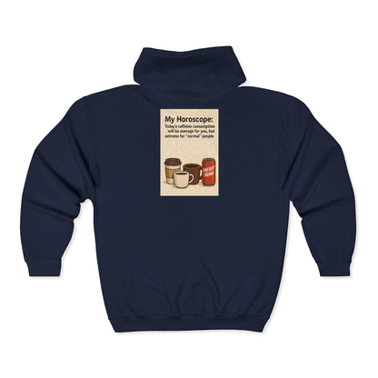 Today's Horoscope Unisex Full Zip Hoodie
