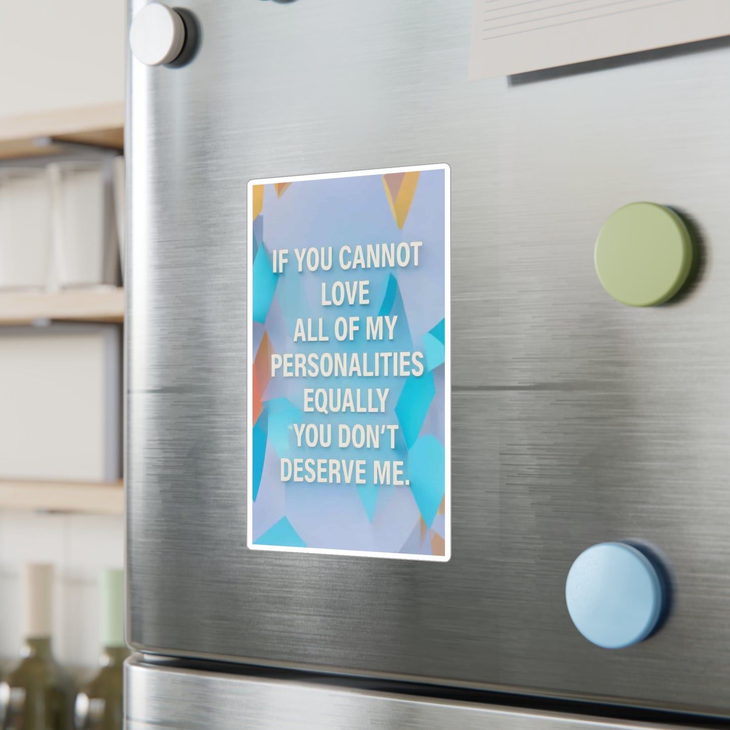 All Of My Personalities Vinyl Decal