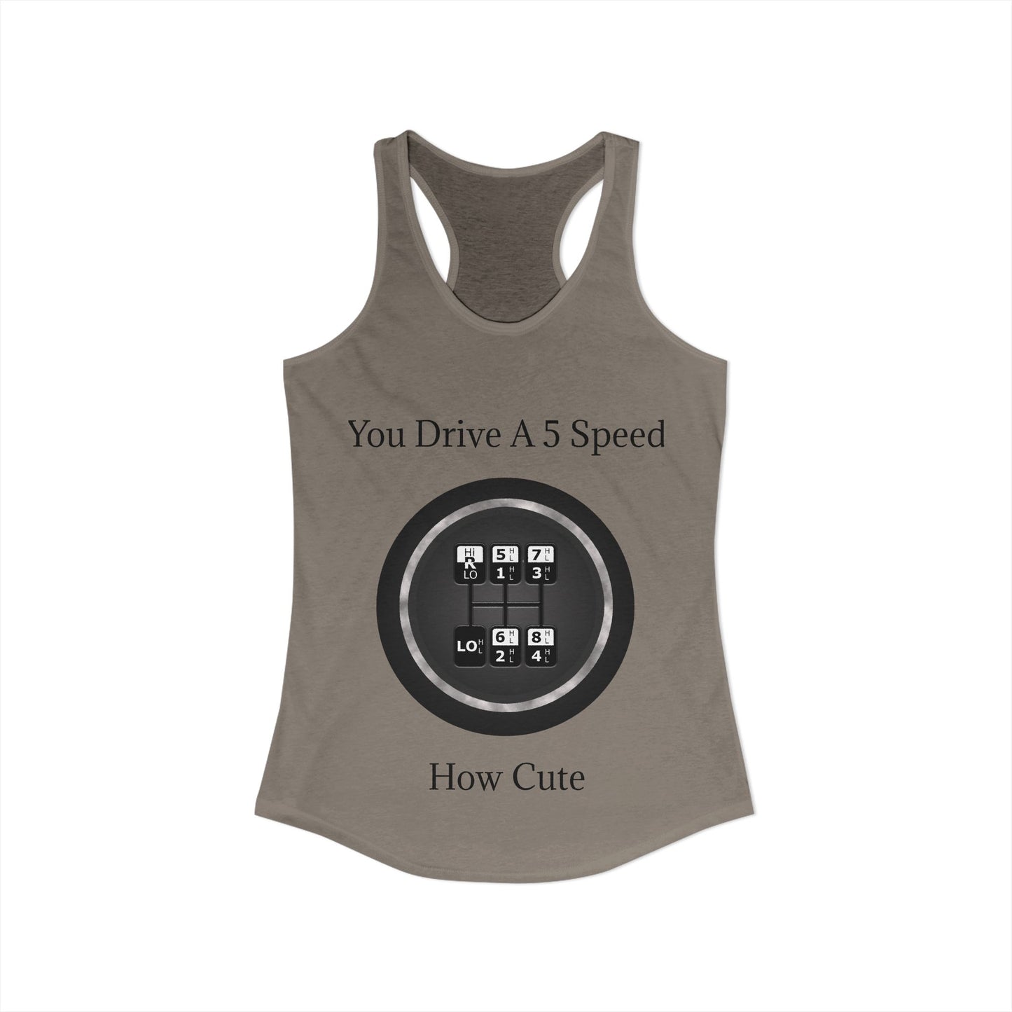 5 Speed How Cute Women's Racerback Tank
