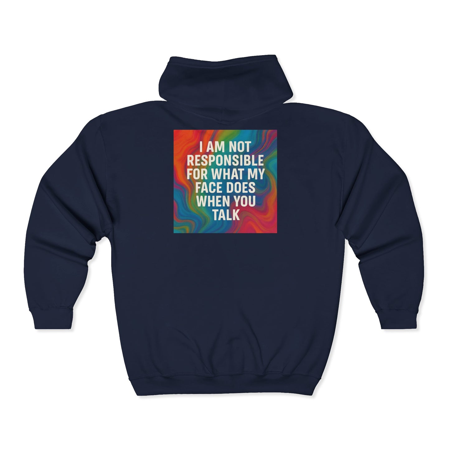 When You Talk Unisex Full Zip Hoodie
