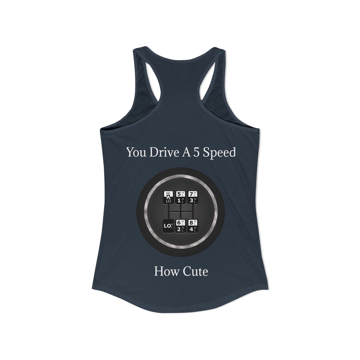 5 Speed How Cute Women's Racerback Tank