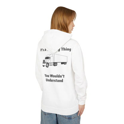 Trucking Thing Unisex Lightweight Hoodie