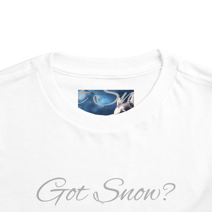 Got Snow? Toddler Unisex Short Sleeve Crewneck Tee