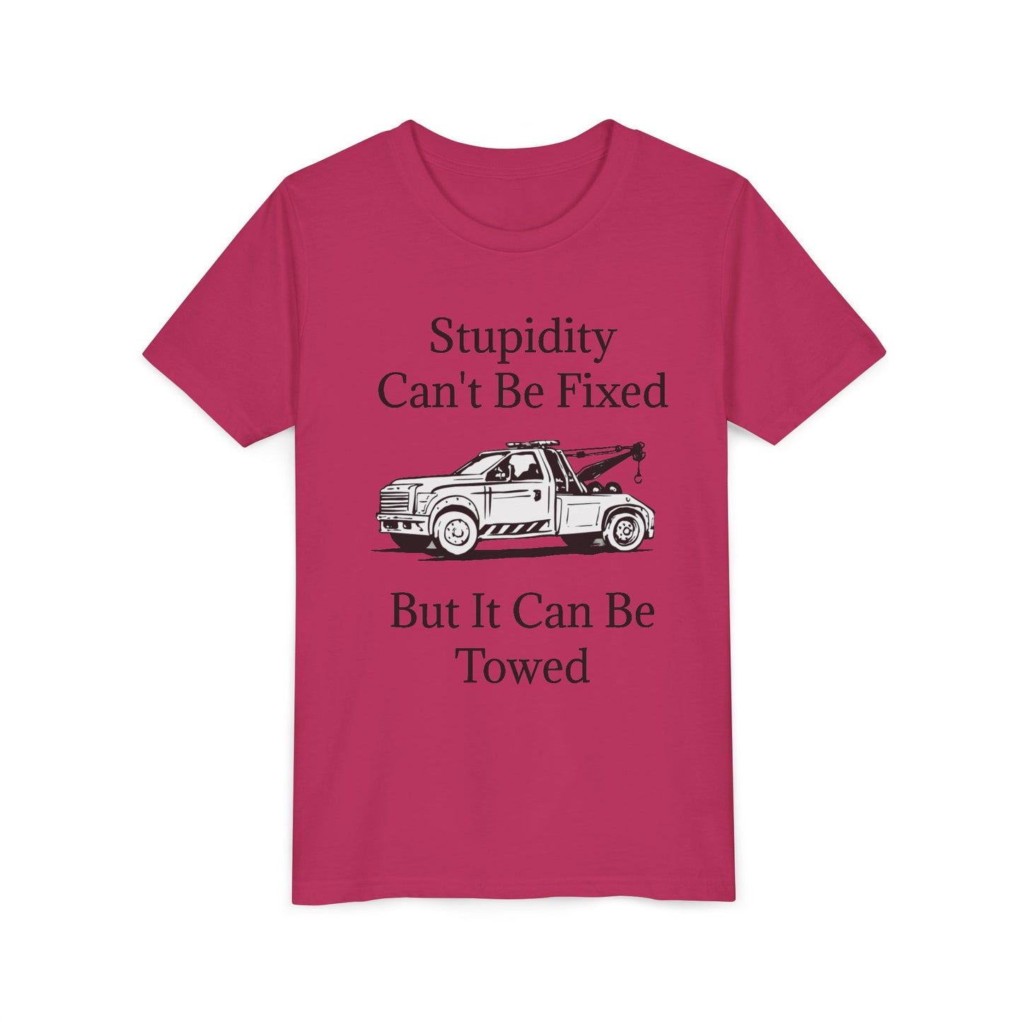 Stupidity Wheel Lift Tow Truck Youth Unisex Short Sleeve Crewneck Tee