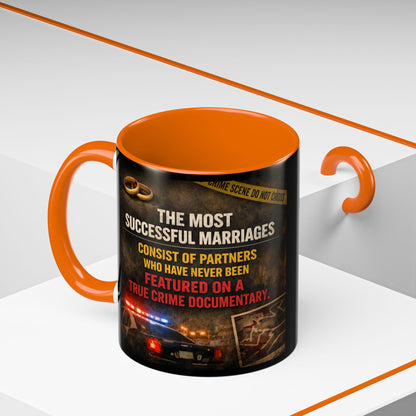 Successful Marriages 2-Tone Coffee Mug