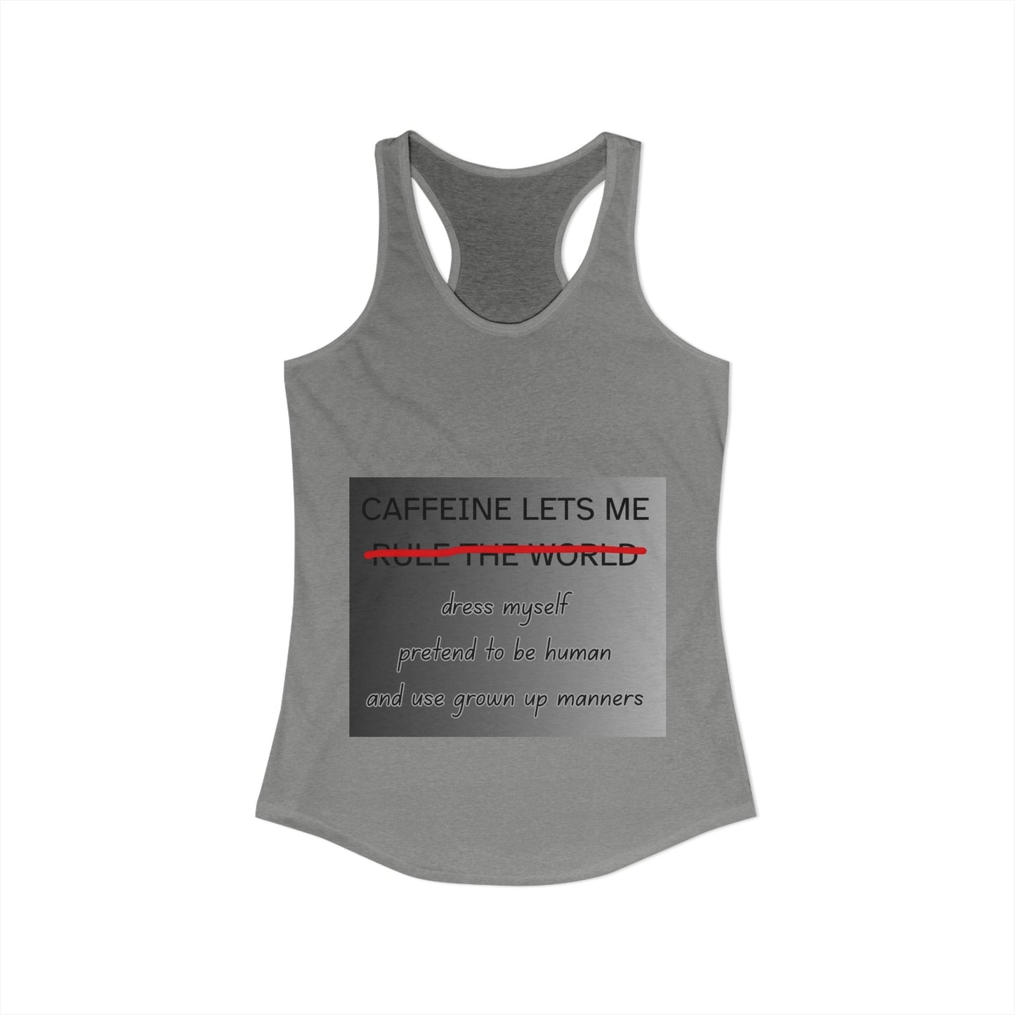 Caffeine Lets Me Women's Racerback Tank