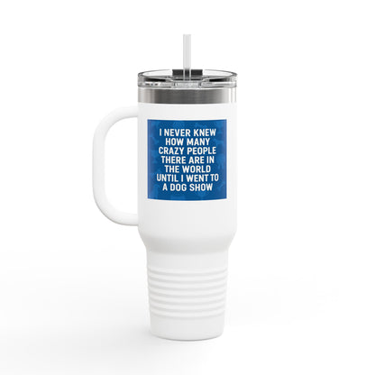 Never Knew Insulated Travel Mug