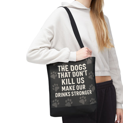 Drinks Stronger Tote Bag