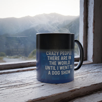 Never Knew Color Changing Mug
