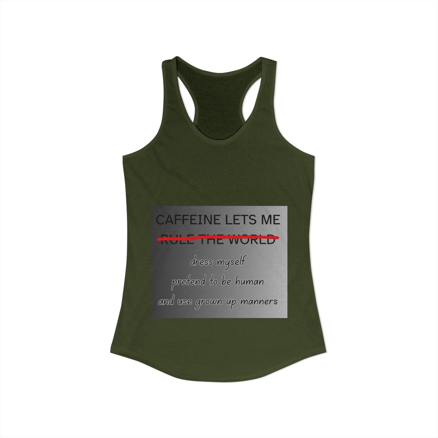 Caffeine Lets Me Women's Racerback Tank