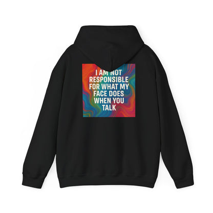 When You Talk Unisex Hoodie