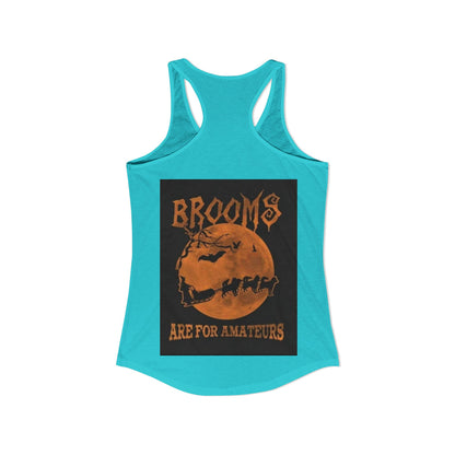 Brooms Are For Amateurs Women's Racerback Tank