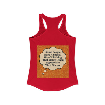 Special Way Of Talking Women's Racerback Tank