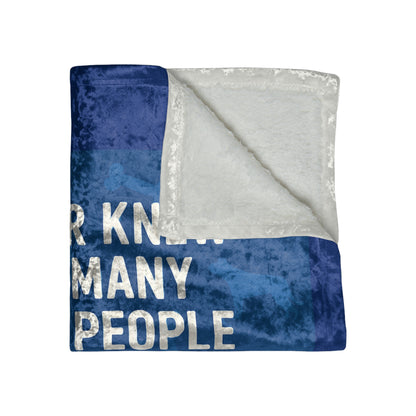 Never Knew Crushed Velvet Blanket