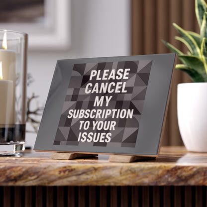 Cancel My Subscription Ceramic Photo Tile