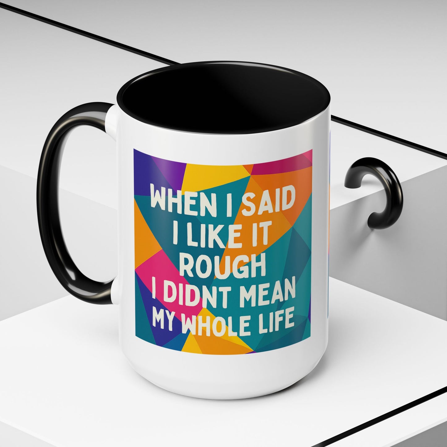 Like It Rough 2-Tone Coffee Mug
